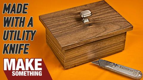 Walnut Box Made with Utility Knife | SUPER LIMITED TOOLS PROJECT