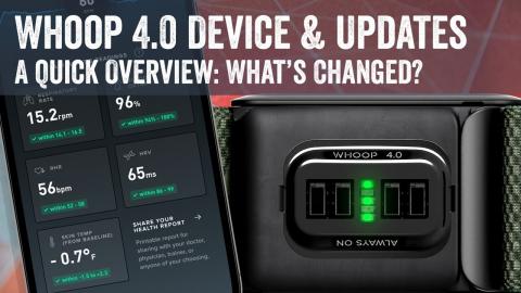 Whoop 4.0: Quick New Features Overview