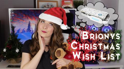 Briony's Christmas Wish List of Tech 2018 !