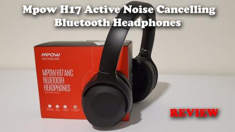 Mpow H17 Active Noise Cancelling Bluetooth Headphones REVIEW