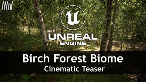 MAWI Birch Forest Biome | Unreal Engine | Cinematic Teaser