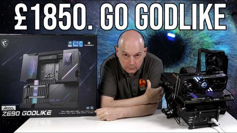 Spend £1850, go GODLIKE with MSI's Z690