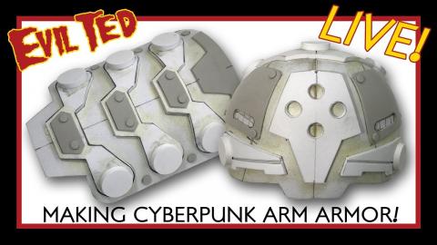 Making Cyberpunk Arm Armor