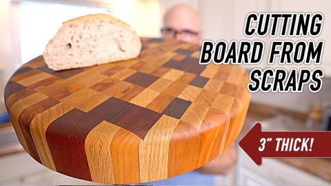 A Ridiculously Thick Cutting Board Out of Scraps!