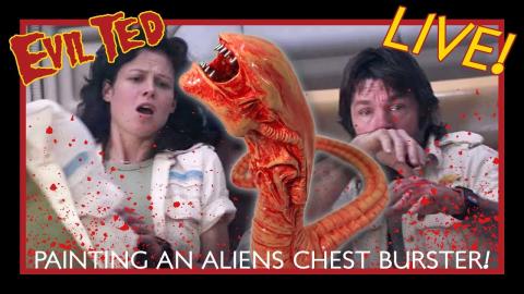 Evil Ted Live: Painting a Aliens Chestburster.