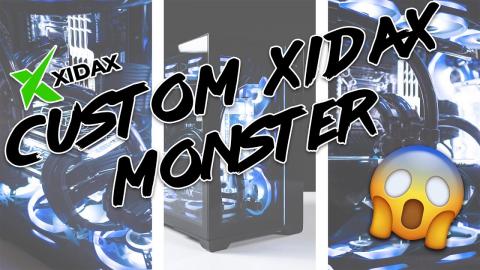Xidax - Custom Xidax Monster!!!