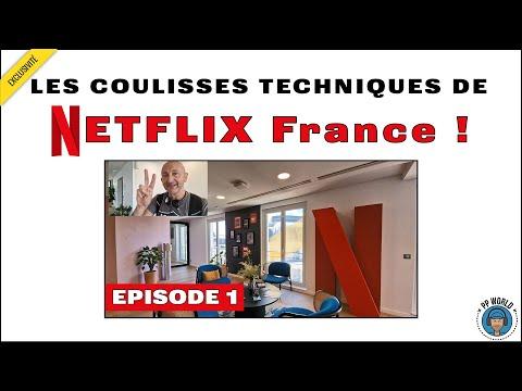 Dans Les COULISSES Techniques De NETFLIX FRANCE - E1 (Vidéo Chapitrée)