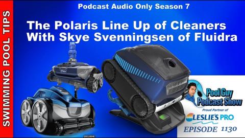 The Polaris Cleaner Turns 50! New FREEDOM Cordless Robot with Skye Svenningsen of Fluidra