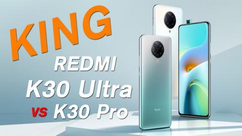 Xiaomi Redmi K30 Ultra vs K30 Pro：Who is the Value King in 2020?