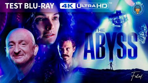 TEST Blu-ray 4K : ABYSS