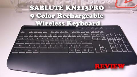 SABLUTE KN213PRO 9 Color Rechargeable Wireless Keyboard REVIEW