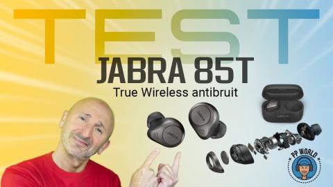TEST : JABRA 85T (écouteurs sans fil ANTIBRUIT)