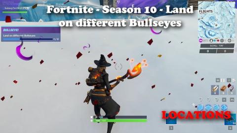 Fortnite - Season 10 - Land at different Bullseyes LOCATIONS