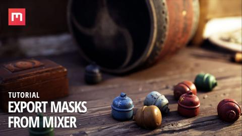 Tutorial: Export Masks from Quixel Mixer