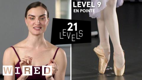 21 Levels of Ballet: Easy to Complex | WIRED