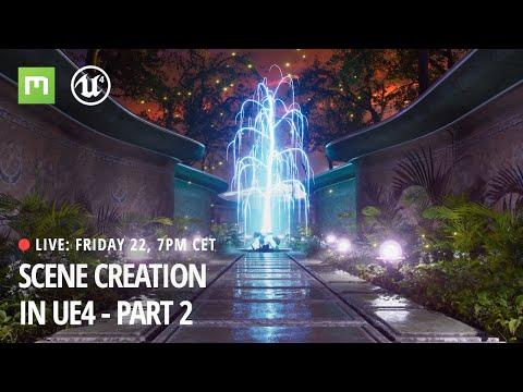 Scene Creation Workflow in UE4 part 2