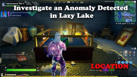 Investigate an Anomaly Detected in Lazy Lake - LOCATION