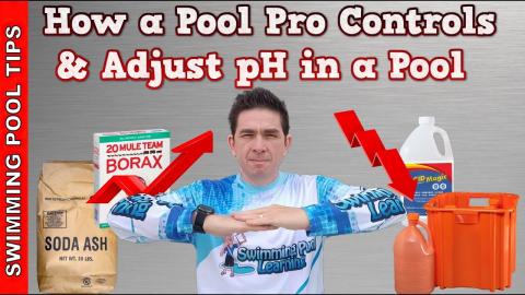 How a Pool Pro Controls and Adjusts pH in Pool