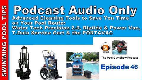 Advanced Cleaning Tools to Save You Time on Your Pool Route