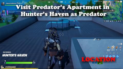 Visit Predator's Apartment in Hunter's Haven as Predator - LOCATION