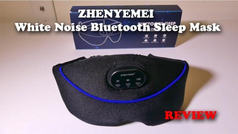 ZHENYEMEI White Noise Bluetooth Sleep Mask REVIEW