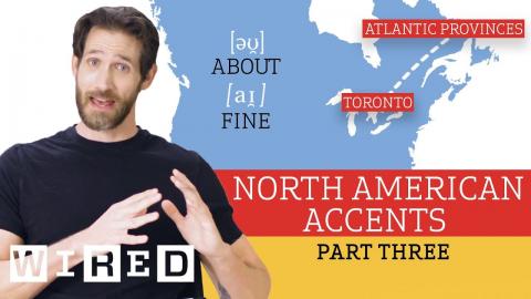 Accent Expert Gives a Tour of North American Accents - (Part 3) | WIRED