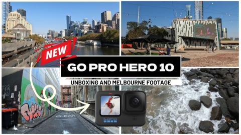 GO PRO HERO 10 Unboxing with Scenic footage from Melbourne Australia