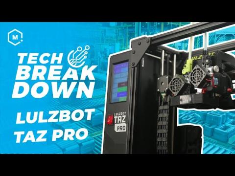 The New TAZ Pro 3D Printer from LulzBot // Tech Breakdown