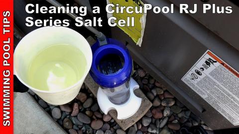 Cleaning a CircuPool RJ Plus Series Salt Cell: Step by Step Video Guide