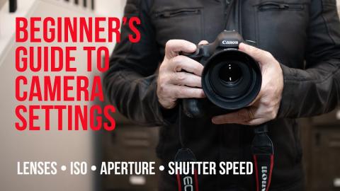 A Beginner's Guide to using your brand new camera!