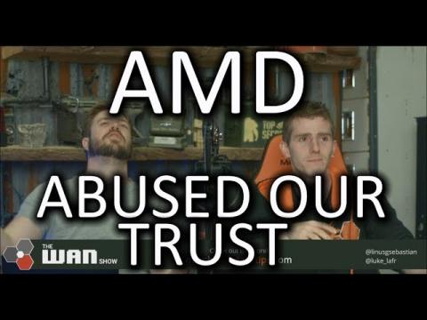Disappointed in AMD - WAN Show Dec. 8 2017