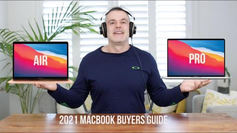 MacBook Air or MacBook Pro. Which one should you buy?  2021  Buyers Guide