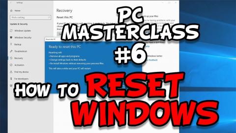 How to Reset Windows 10 - PCMasterClass