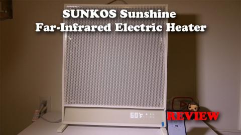 SUNKOS Sunshine Far-Infrared Electric Heater REVIEW