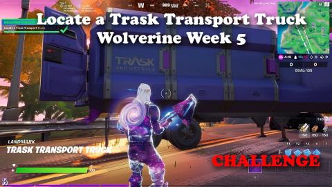 Locate a Trask Transport Truck - Wolverine Week 5 Challenge Fortnite