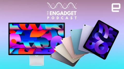 Apple's confounding Studio Display and the great new iPad Air | Engadget Podcast