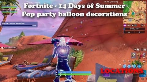 Fortnite - 14 Days of Summer - Pop party balloon decorations LOCATIONS