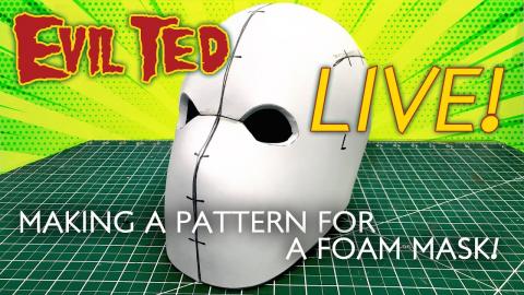 Evil Ted Live: Making a Pattern for a Foam Mask