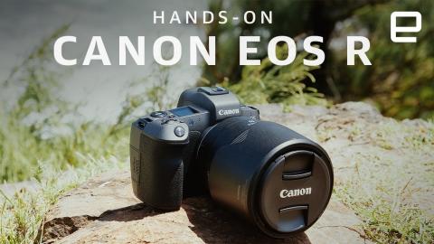 Canon EOS R Full-Frame Mirrorless Camera Hands-On