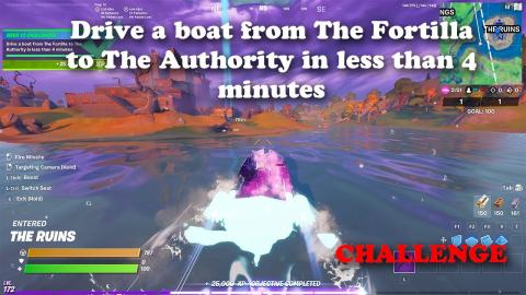 Drive a boat from The Fortilla to The Authority in less than 4 minutes - Week 10 Challenge