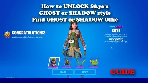 How to UNLOCK Skye’s GHOST or SHADOW Style - Find GHOST or SHADOW Ollie GUIDE