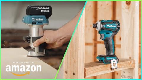 8 New Makita Tools You Probably Never Seen Before