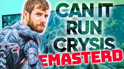 RTX 3080 - Can it Run CRYSIS (Remastered)??