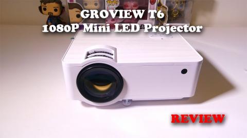 GROVIEW T6 1080P Mini LED Projector REVIEW