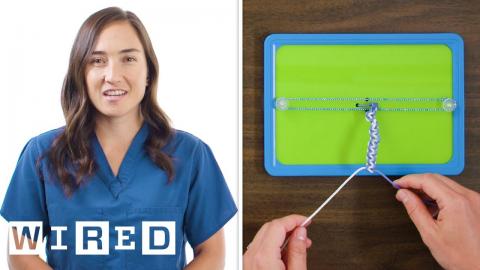 Surgeon Explains How to Tie Surgical Knots | WIRED