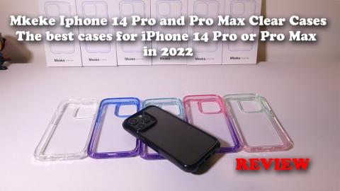 Mkeke Iphone 14 Pro and Pro Max Clear Cases - The best cases for iPhone 14 Pro or Pro Max in 2022