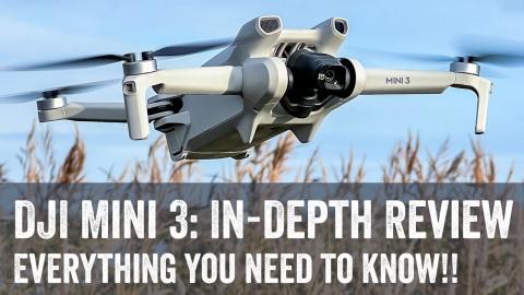 DJI Mini 3 In-Depth Review: Everything You Need to Know!