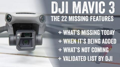 DJI Mavic 3: Every Feature Missing Today