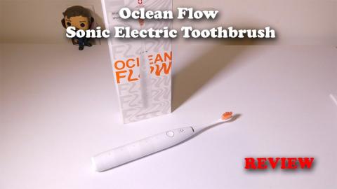 Oclean Flow Sonic Electric Toothbrush REVIEW