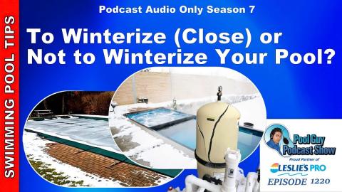 Should you Close (Winterize) Your Pool?